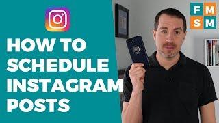 How To Schedule Instagram Posts