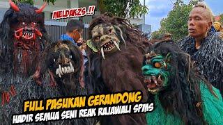 PASUKAN GERANDONG KOMPLIT ‼️ SEMAKIN MANGPRANG - SENI REAK RAJAWALI SPMS ● ILIK, ABABLU, UNYIL, DKK