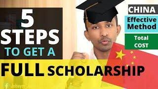 5 Steps to Get a FULL SCHOLARSHIP IN CHINA 