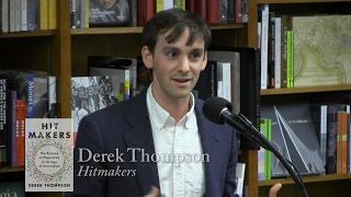 Derek Thompson, "Hit Makers"