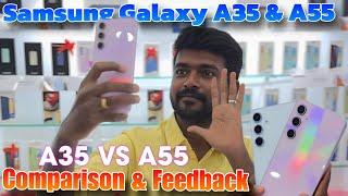 Samsung Galaxy A35 & A55 ️ Good or Bad ? Comparison  Candid chandru