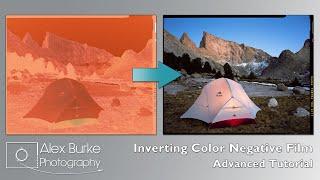 Inverting Color Negative Film - Advanced Tutorial