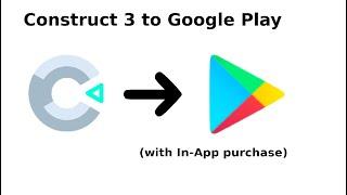 Construct 3 to Google Play (with In-App purchase)