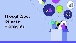 What's New in ThoughtSpot - 10.5 Cloud Release