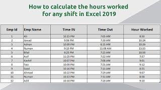 How to calculate the hours worked for any shift in Excel 2019