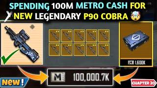 Spending 100M CASH For NEW LEGENDARY P90 COBRA  PUBG METRO ROYALE