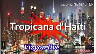 Orchestre Tropicana D'Haiti - Vizyon live @Chez Mireille NY