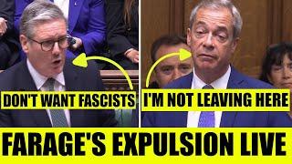 Starmer Has Expelled Farage From Parliament Forever."