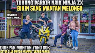 KETUA CLUB MOTOR NYAMAR JADI TUKANG PARKIR DIDEPAN MANTANNYA YANG DULU ANGKUH!!Wow lihat..