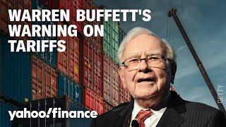 Warren Buffett warns tariffs could hurt consumers