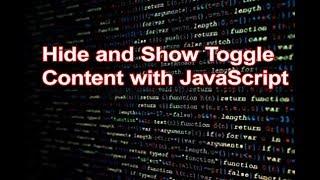 Hide and show toggle content with JavaScript | HTML, CSS and JavaScript