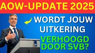 AOW-update 2025: Wordt jouw uitkering verhoogd door SVB?