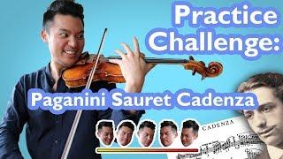 PRACTICE CHALLENGE pt. 1 (Paganini Sauret Cadenza)