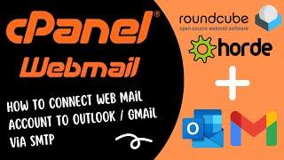 How To Connect cPanel Web Mail Email Account with Outlook or Gmail