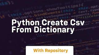 python create csv from dictionary