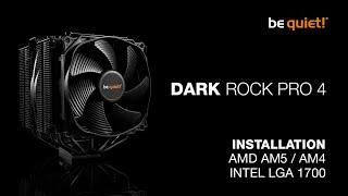 Installation: Dark Rock Pro 4 (AMD AM5 / AM4, Intel LGA 1700) | be quiet!