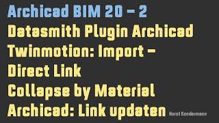 Archicad BIM 20-2 Archicad mit Twinmotion verbinden
