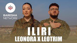 Leotrim x Leonora - ILIRI (Official Music Video)