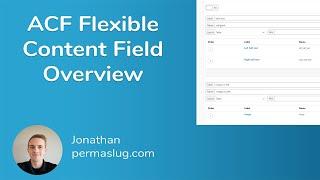 ACF Flexible Content Field in Oxygen Overview