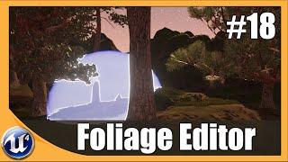 Using The Foliage Editor - #18 Unreal Engine 4 Beginner Tutorial Series