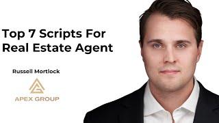 Realtors: Top 7 Scripts Every Agent Needs to know