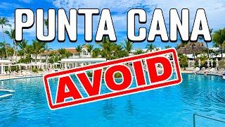 The 5 WORST Punta Cana Resorts We Would NOT Go Back To