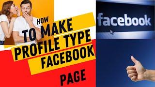 How to create Facebook profile type page