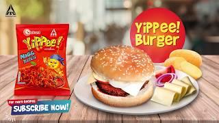 YiPPee! Burger Recipe | Instant Noodles Recipe | YiPPee! Noodles Recipe