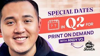 Q2's Hottest Print On Demand Niches with Andy Vo - Discover the Profit Goldmine 