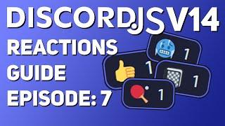 [NEW] Reactions GUIDE || Discord.JS v14