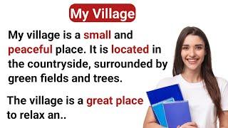 My Village | Learn English Speaking | Learn English | Improve Your English | Listen & Practice