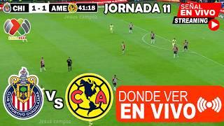 Chivas vs. América en vivo, donde ver, a que hora juega Guadalajara vs. America Liga MX 2025 J11