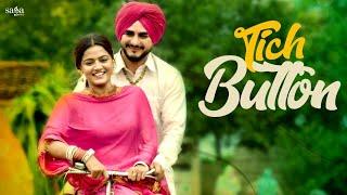 Kulwinder Billa - Tich Button | ਟਿੱਚ ਬਟਨਾ ਦੀ ਜੋੜੀ | Wamiqa Gabbi | Parahuna | New Punjabi Songs 2018