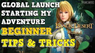 GLOBAL LAUNCH - Beginner Tips (Guide) #1 - Black Desert Mobile