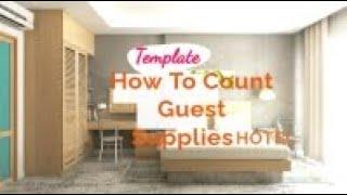 Template How To Count Guest Supplies Hotel