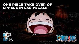 One Piece Takes Over the Exterior of Sphere in Las Vegas For 25th Anniversary