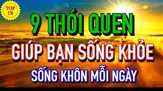 9 Thói Quen Giúp Bạn SỐNG KHOẺ SỐNG KHÔN Mỗi Ngày | Mỗi Ngày Tiến Bộ 1%