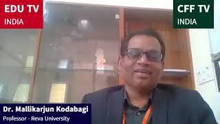 Prof  Mallikarjun  Kodabagi  Reva University Bangalore on Quantum Tech at EDU TV