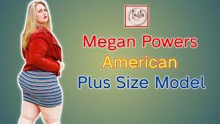 Megan Marie Powers ...| American Curvy Plus Size Model | Social Media influencer | Biography facts