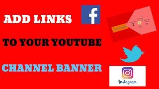 How To Add Links To Your Youtube Channel Art (#Youtube )