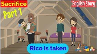 Sacrifice Part 1 | English story | Learn English | Animated stories | Basic English conversation