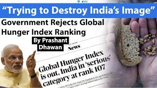 Efforts to Hurt India's Image? Government Rejects Global Hunger Index Ranking 2022