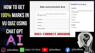 how to use chat gpt in vu quiz | vu quiz extension |  get 100% marks in the quiz