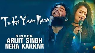 Tu Hi Yaar Mera  - Pati Patni Aur Woh | Arijit Singh and Neha Kakkar