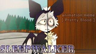 SLEEPWALKER - ANIMATION MEME [ Pretty Blood - Red Snow ] ( FlipaClip)