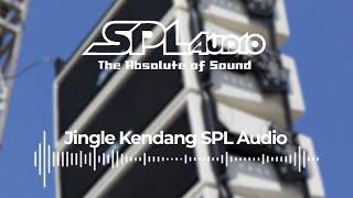 Jingle Kendang SPL Audio Professional