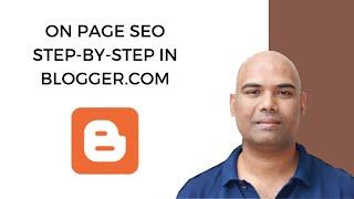 How To Do On Page SEO In Blogger | SEO for Blogger | CM Manjunath