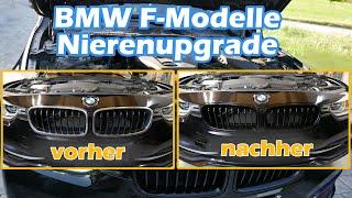 BMW F-Modelle Nieren umbauen in wenigen Minuten - ausbauen Kühlergrill BMW F30 F31 F10 F11 3er 5er