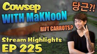 Cowsep Stream Highlights EP 225: Carrots ft. MaKNooN