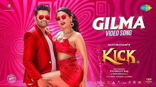 Gilma - Video Song | Kick | Santhanam, Tanya Hope | Arjun Janya | Jonita Gandhi | Prashant Raj